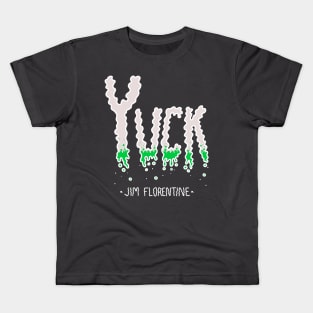 YUCK Kids T-Shirt